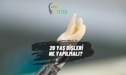 Ağız Cerrahi & 20'lik Diş